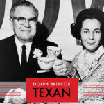 Dolph Briscoe: Texan
