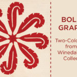 Boldly Graphic: Two-Color Quilts from the Winedale Quilt Collection
