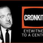Cronkite: Eyewitness to a Century
