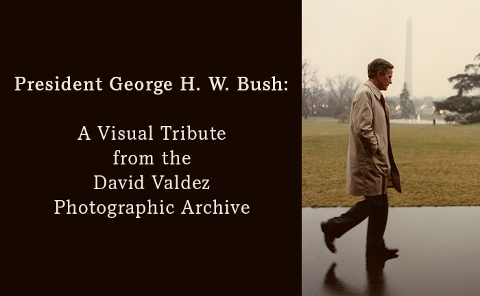 President George H. W. Bush: A Visual Tribute from the David Valdez Photographic Archive