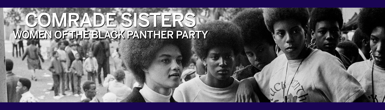 Exhibit pays tribute to the women of the Black Panther Party