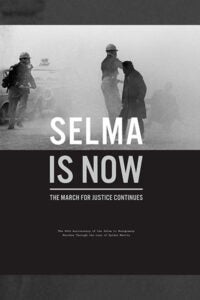 Selma Is Now